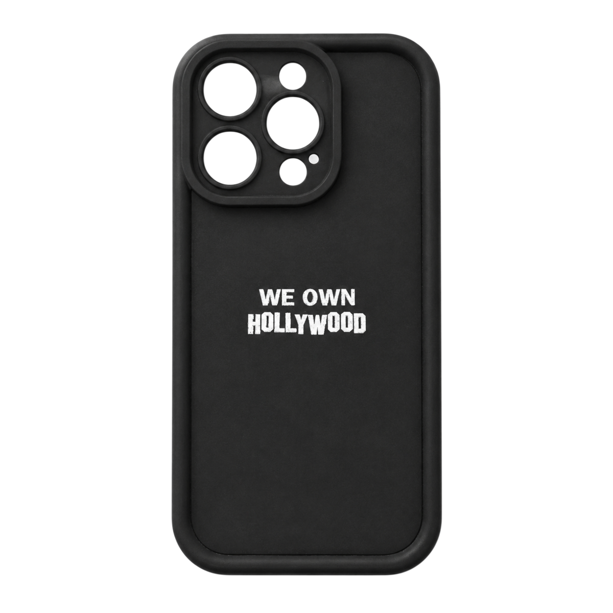 We Own Hollywood Phone Case